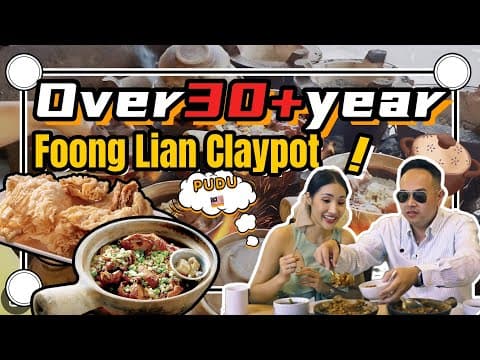 Video thumbnail: Foong Lian Claypot — 30 years of signature dishes